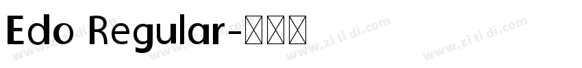 Edo Regular字体转换